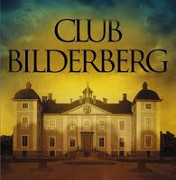 Bilderberg 2011: The Rockefeller World Order and the “High Priests of Globalization”