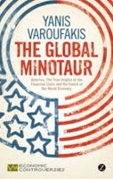 The Global Minotaur: An Interview with Yanis Varoufakis