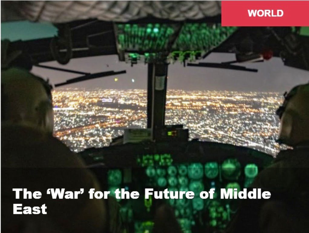 O Πόλεμος Για το Μέλλον της Μέσης Ανατολής                   Και η Εποχή της Διεθνούς Οργής