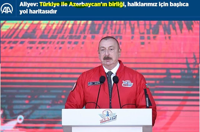 Θέλει η… Τουρκάλα να κρυφτεί και η χαρά δεν την αφήνει! Αλίεφ: Η ένωση Τουρκίας και Αζερμπαϊτζάν είναι ο κύριος οδικός χάρτης για τους λαούς μας