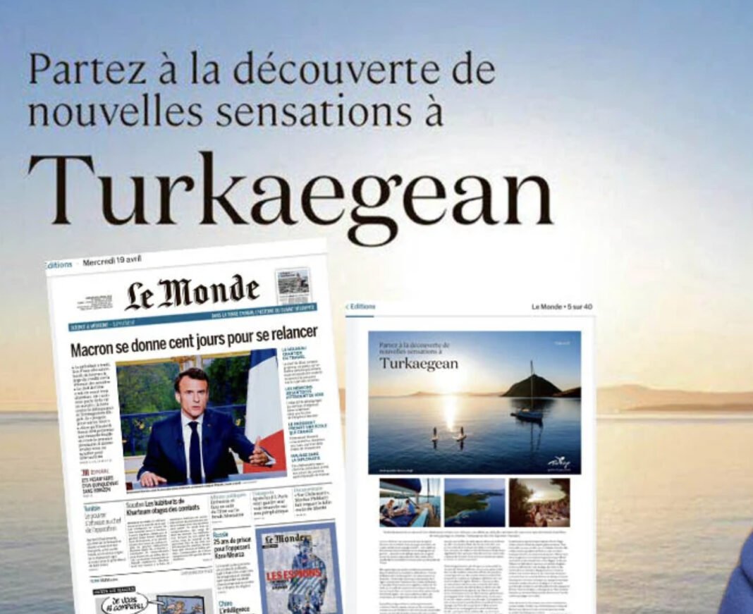 Αποκάλυψη ΣΟΚ! Ολοσέλιδη διαφήμιση Turkagean στην αυριανή Le Monde!