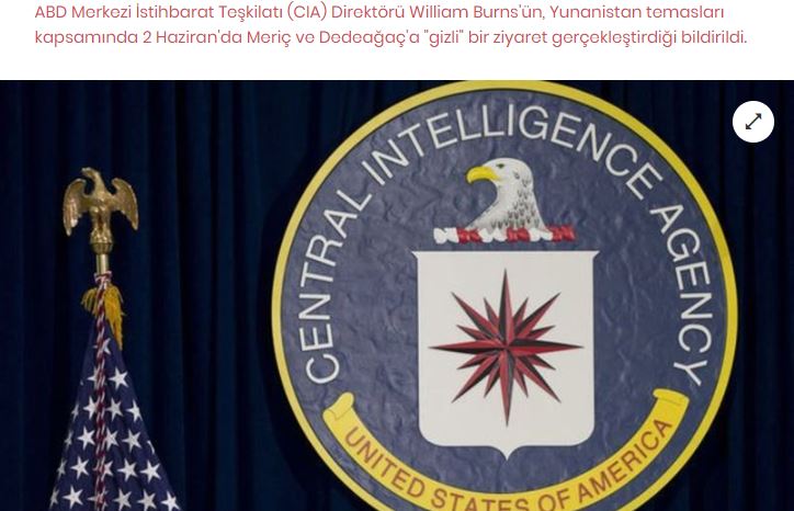 Τί γράφτηκε στον τουρκικό Τύπο για την επίσκεψη του διοικητή της CIA στην Αλεξανδρούπολη;