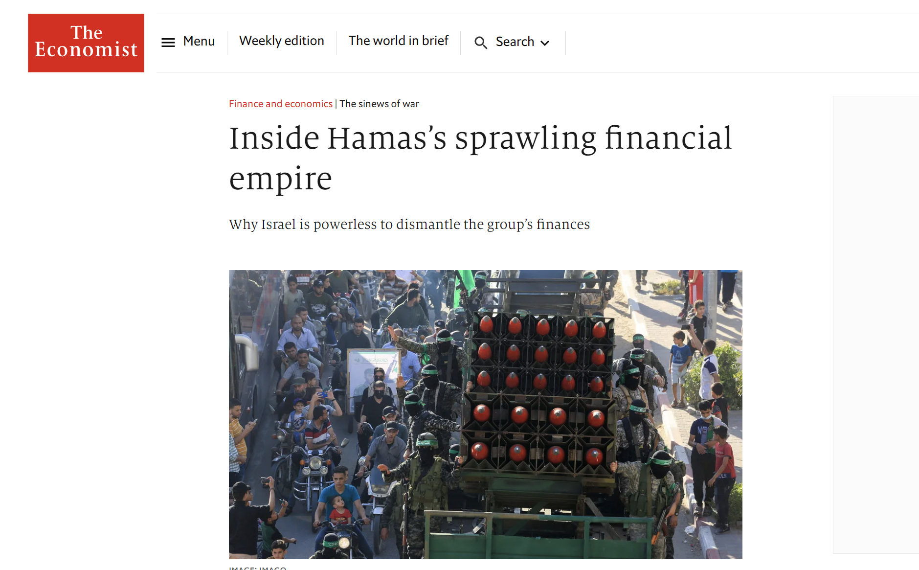 Economist: Οικονομικά αλεξίσφαιρη η Χαμάς! Οι πηγές χρηματοδότησης και ο ρόλος της Τουρκίας