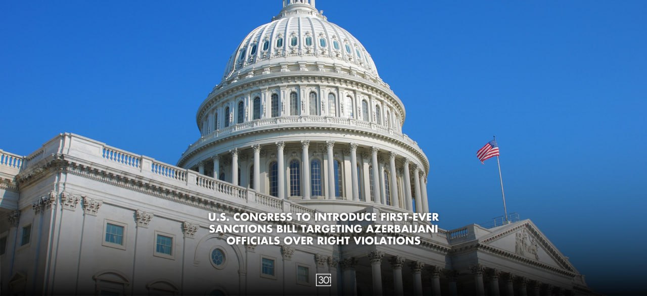 Για πρώτη φορά το Κογκρέσο των ΗΠΑ επιβάλλει κυρώσεις σε αξιωματούχους του Αζερμπαϊτζάν!