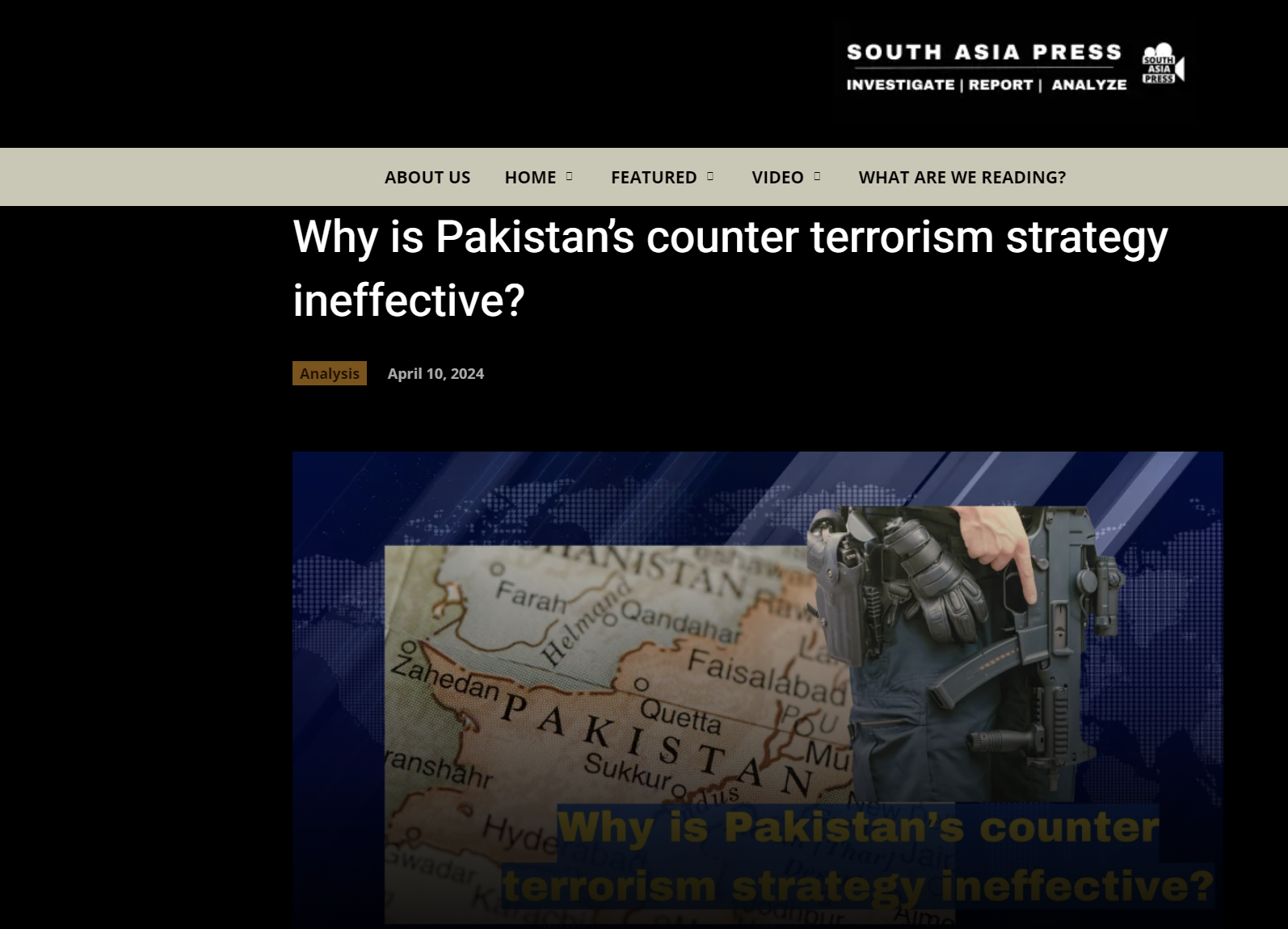South Asia Press: Γιατί είναι αναποτελεσματική η αντιτρομοκρατική στρατηγική του Πακιστάν;
