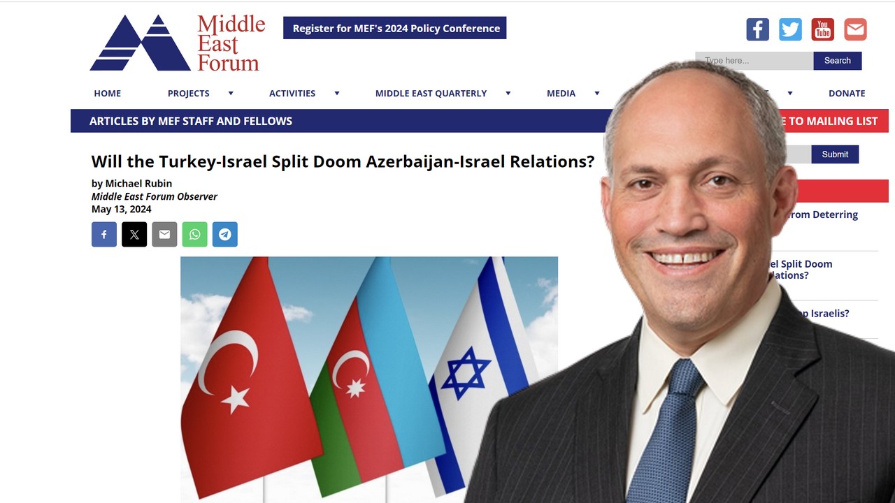 Μάικλ Ρούμπιν στο Middle East Forum: έτοιμος να τραβήξει την πρίζα στις σχέσεις του Αζερμπαϊτζάν με το Ισραήλ ο Ερντογάν